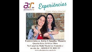 A Atriz Claudia Mauro concede entrevista ao Programa Experiências