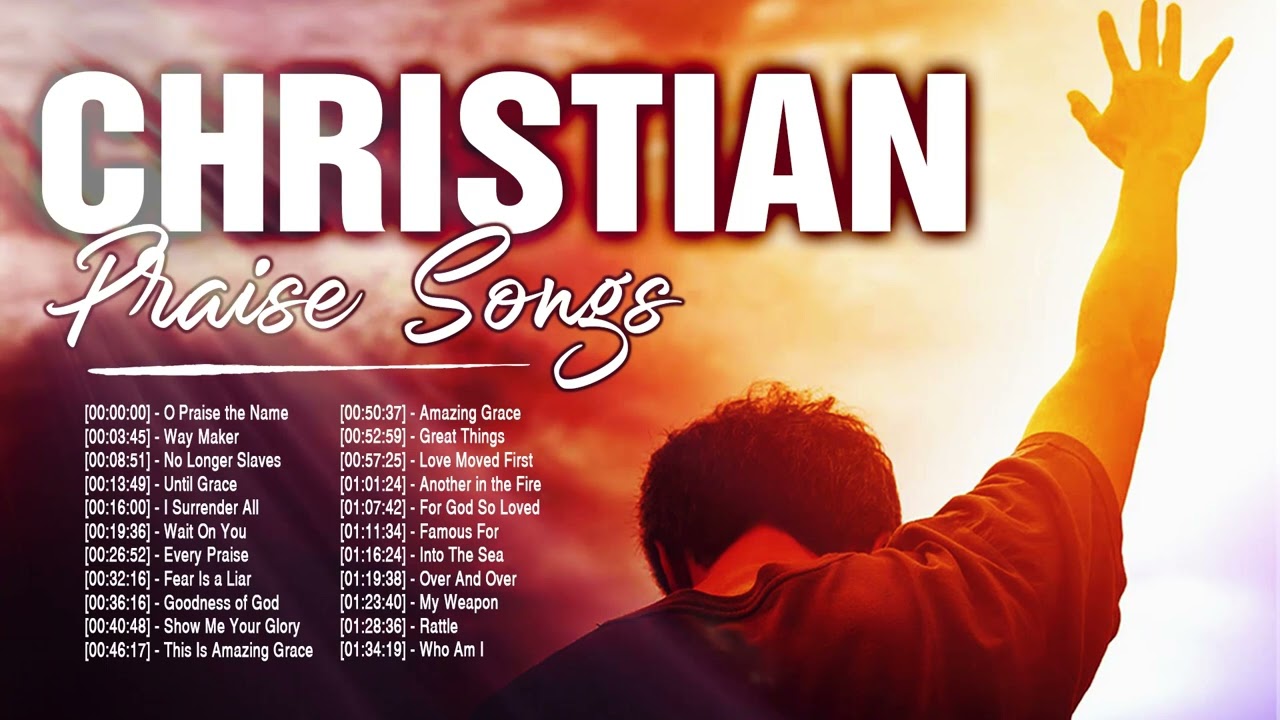 Praise and Worship Songs Collection 2022 Top New Christian Songs