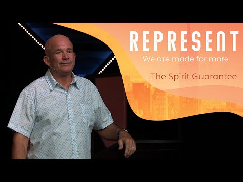 Represent | The Spirit Guarantee