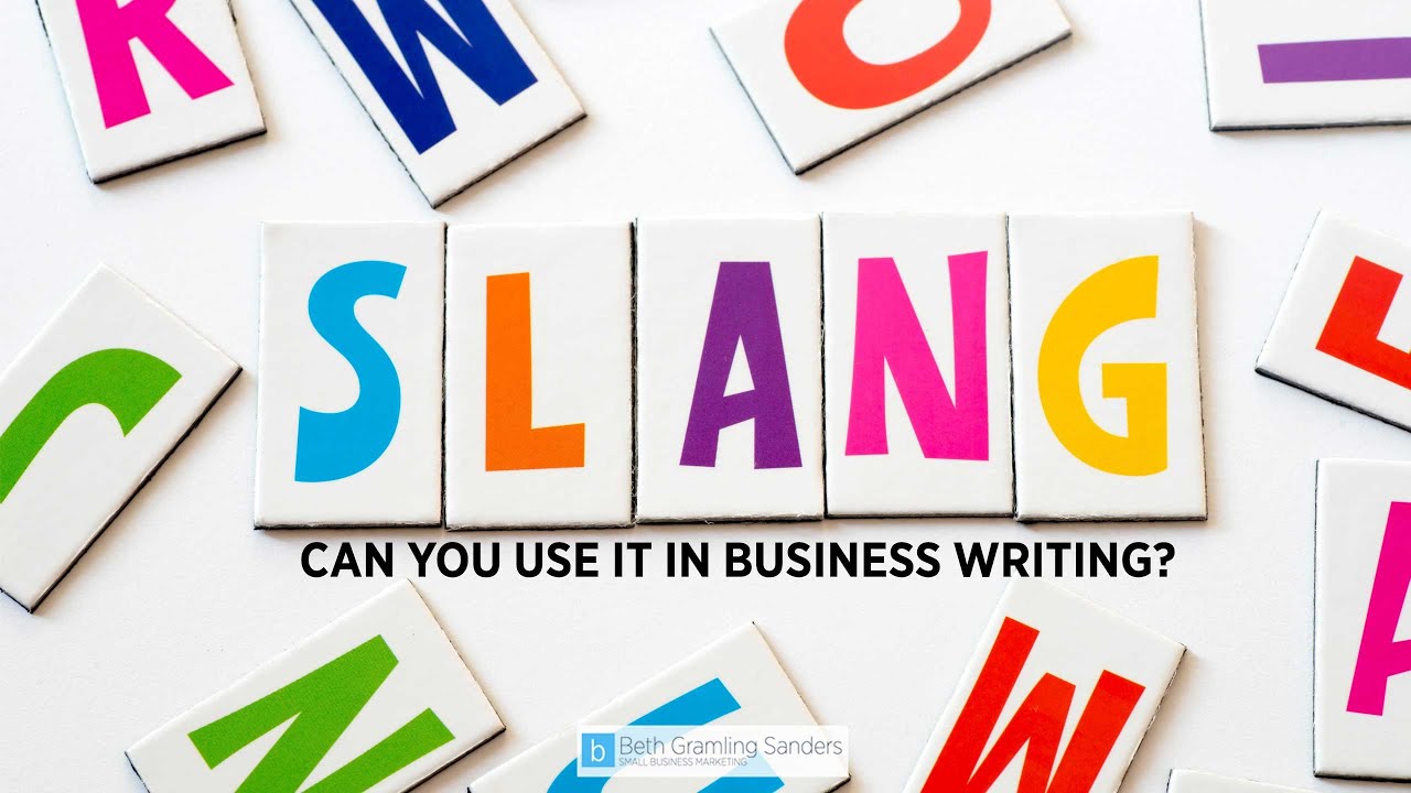 Slang And Jargon Can You Use Them In Business Writing YouTube slang-and-jargon-can-you-use-them-in-business-writing-youtube