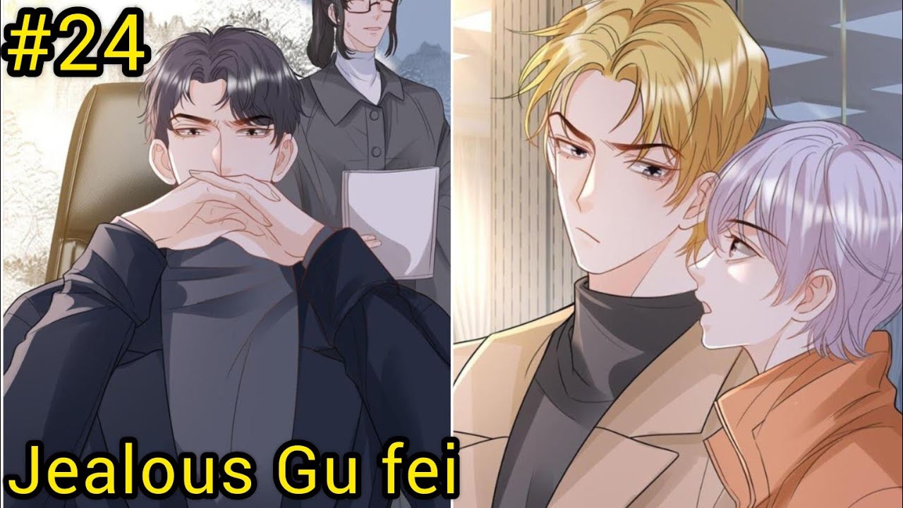 Jealous Gu Fei"Investigation for yan yan's Real parents Fire after rebirth manga hindi explain ch 24