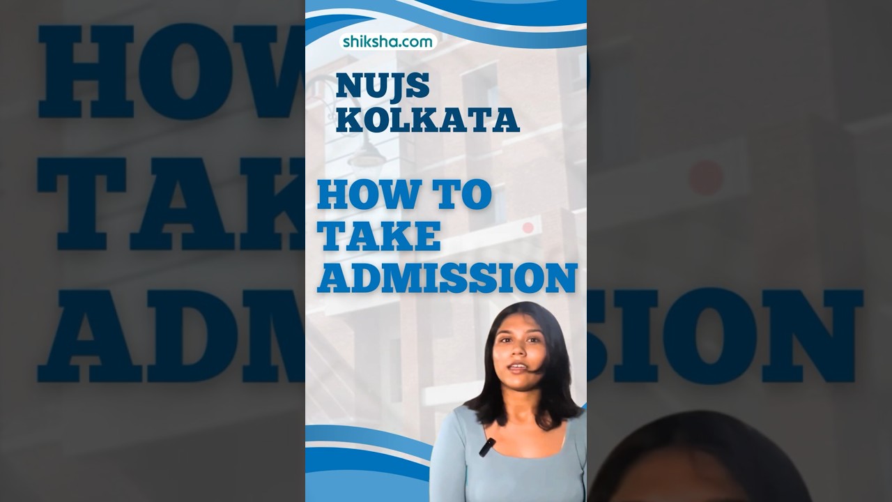 How to get admission in NUJS Kolkata 