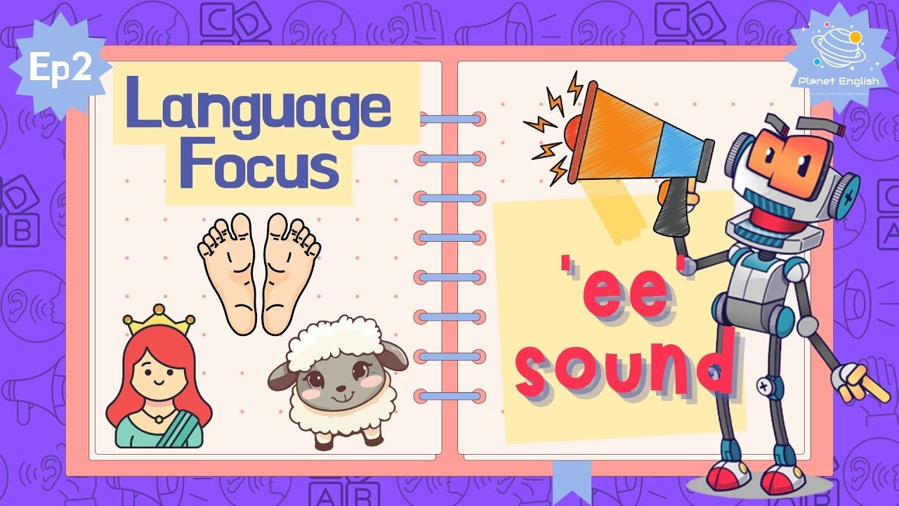 Sound Language Con Ep2 - 'EE' Sound | Language Focus for Kindergarten | EYFS - YouTube