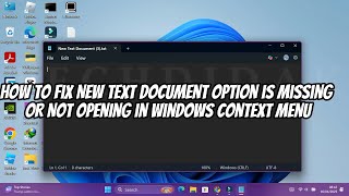 How to Fix New Text Document Option is Missing or Not Opening in Windows Context Menu