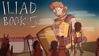 The Iliad Book 5 - Illustrated Summary