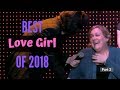 Best Love Girl of 2018 Part 2 of 2