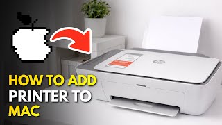 How to Add HP Deskjet Printer to Mac (2026 Guide)