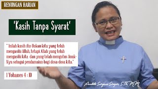 Renungan (1 Yohanes 4 : 10)|Pendeta Suryani Siregar, S.Th, MM |'Kasih Tanpa Syarat'