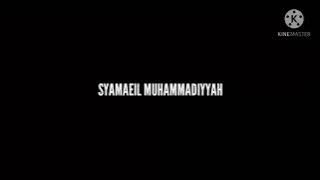 Suhaimi Saad : Syamail Muhammadiyah