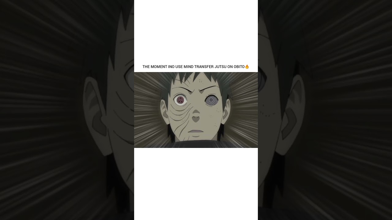 THE MOMENT INO USE MIND TRANSFER JUTSU ON OBITO🔥