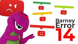Barney Error 14 (Community Guidelines Strike Edition)
