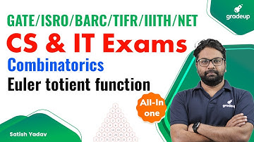 combinatorics : Euler totient function | All-in-One Preparation | Satish sir | Gradeup