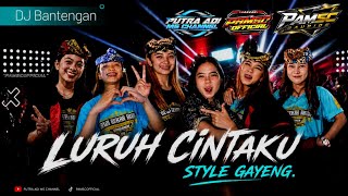 Dj Bantengan ‼️Luruh cintaku style gayeng 