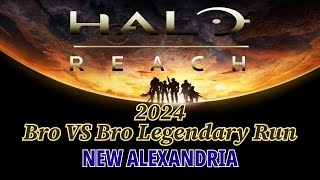 [HALO REACH] Bro VS Bro Legendary Run 2024 - New Alexandria