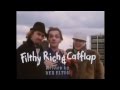 Filthyrich and catflap full theme tune