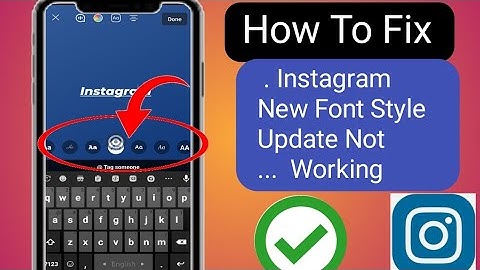 How To Fix Instagram New Font Style Update Not Working | Instagram New Font Style..