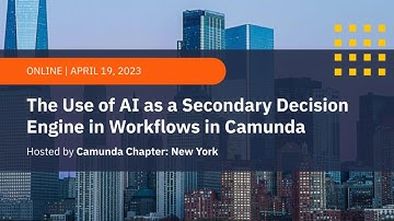 The Use of AI as a Secondary Decision Engine in Workflows in Camunda