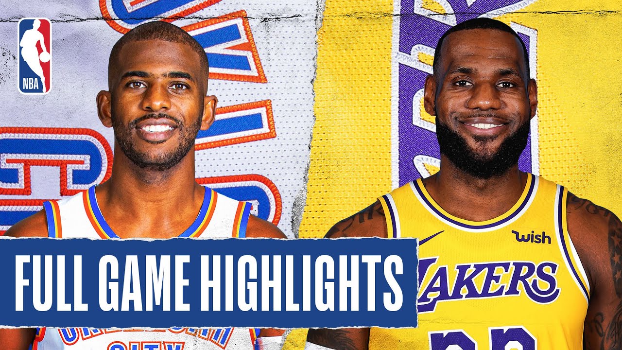 Thunder At Lakers Full Game Highlights August 5 2020 Youtube