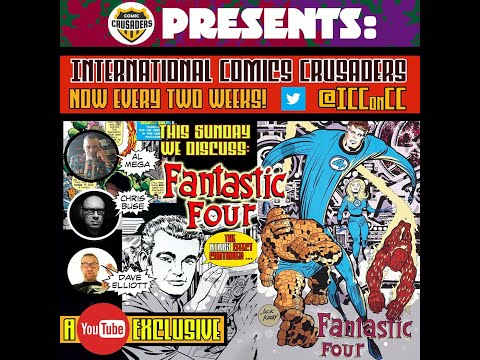 The "Jack Kirby Effect", F4 and more..... ! ICC #29