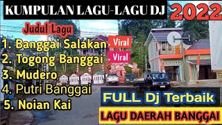 DJ Lagu Daerah Banggai || Lagu-lagu Daerah Banggai || Kondisi Kota Banggai Laut