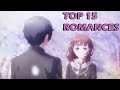 TOP 15 ANIMES DE ROMANCE QUE HE VISTO