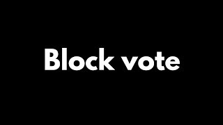 BLOCKVOTE