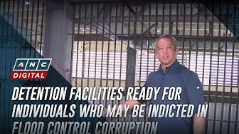 Thumbnail for Detention facilities ready for individuals who may be indicted in flood control corruption | ANC