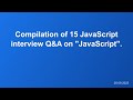 JavaScript Interview Questions Compilation | Neulax (15 Qs) | 2025-08-26 01:02 PM