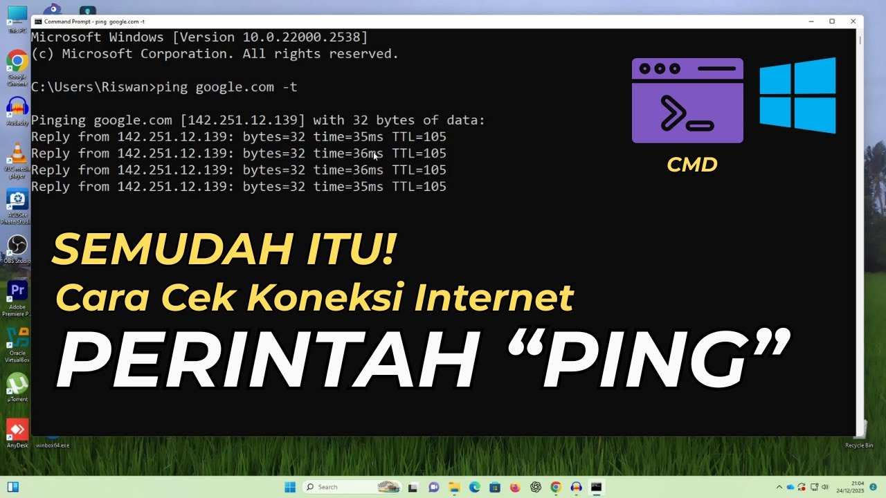 CEK KONEKSI INTERNET DENGAN PERINTAH "PING" DI CMD
