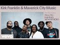 Kirk Franklin, Maverick City Music - Bless Me (Live Performance) | Vevo