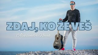 Aleksander Novak - Zdaj, ko že veš (Official Audio Video)