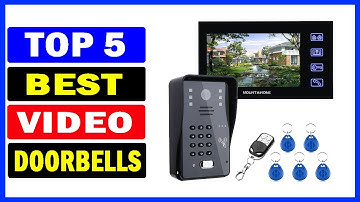 Top 5 Best Video Doorbells Of 2024 | Best Doorbell Video Intercom System 2024