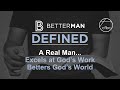 Betterman: Defined Fall 2025 | Session 2