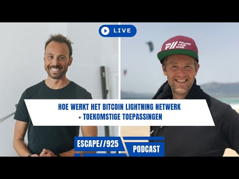 DEEL 2: Hoe werkt het Bitcoin Lightning netwerk | ESCAPE//925 #11 | Mark & Stijn