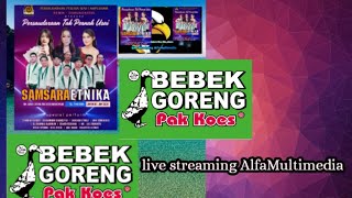 live Musik Prajaseni Semin Kabupaten Gunungkidul#Kuliner Bebek Goreng#Samsara Etnika#AlfaMultimedia