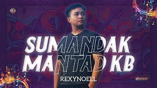 REXYNOELL J GERARD | SUMANDAK KB | #PMLDO