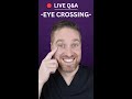 Dr. EyeGuy is live! Can you cross your eyes too much?