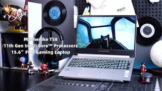Machenike T58-V | 11th Gen Intel® Core™ Gaming Laptop