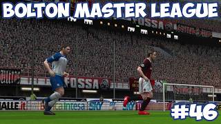 Winning Eleven 9 LE 2009-10 Season: Bolton Master League · Ep.46
