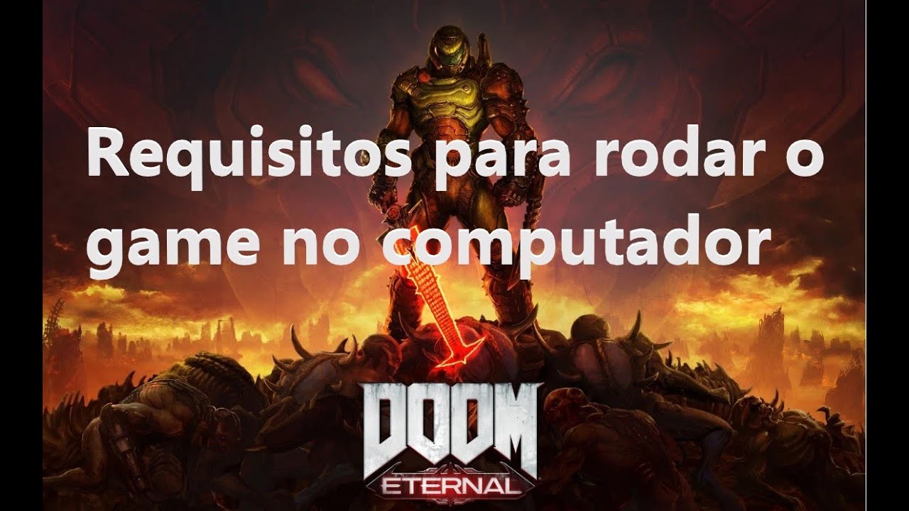 Doom revela os requisitos mínimos para rodar o jogo no seu PC