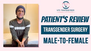 Patient Review about Male to Female Surgery in Vizag | VJ's Transgender Clinic