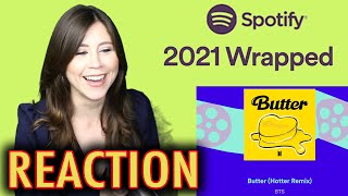 REACTING TO MY SPOTIFY WRAPPED 2021. I Listen To More Music Than 90% of the U.S. Population!