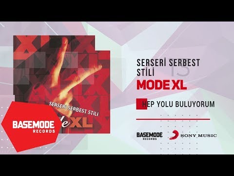 Mode XL - Hep Yolu Buluyorum | Official Audio