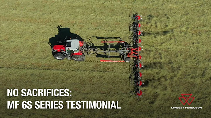 No Sacrifices: Massey Ferguson 6S Series Testimonial