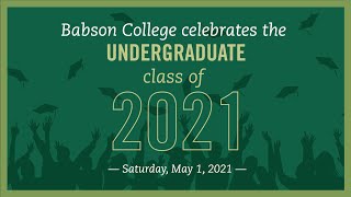 Babson College’s 2021 Undergraduate Commencement Ceremony 3pm