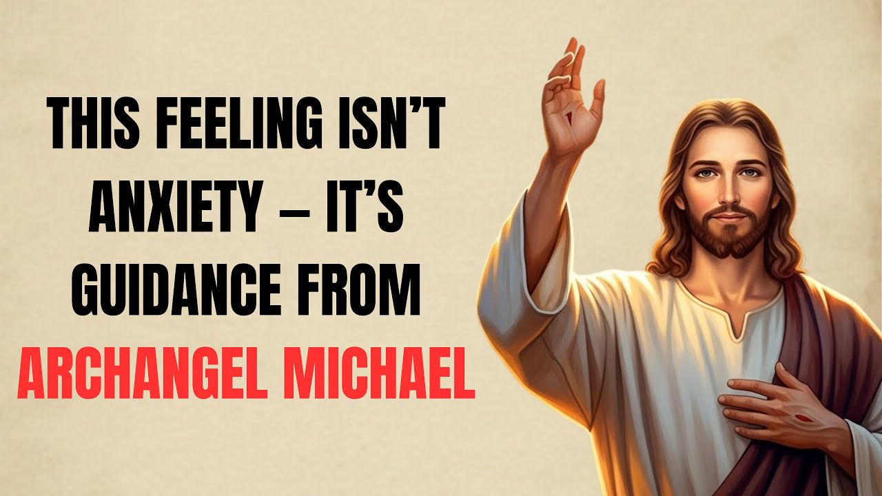 This Feeling Isn’t Anxiety — It’s Guidance from Archangel Michael