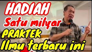 TERBARU SAYEMBARA HADIAH 1M BAGI YANG BERHASIL PTAKTEK ILMU TERBARU INI