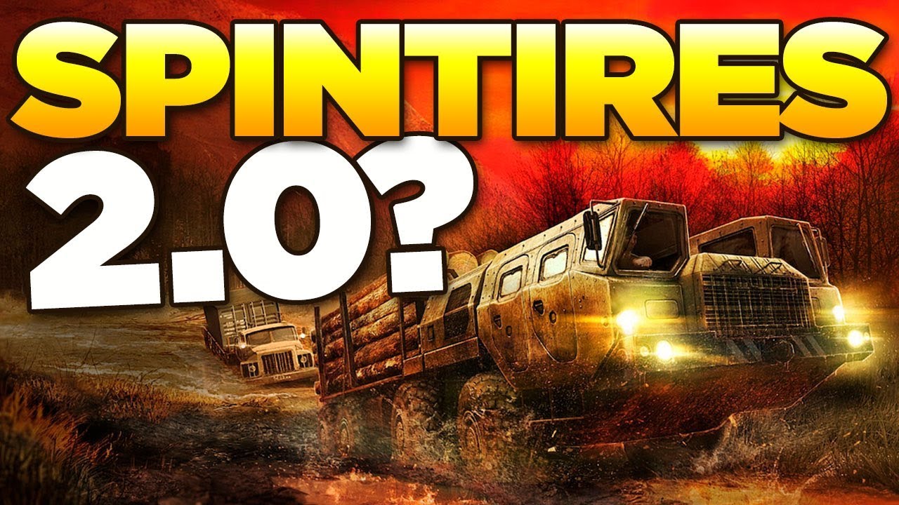 SPINTIRES MUDRUNNER - Really A Sequel?
