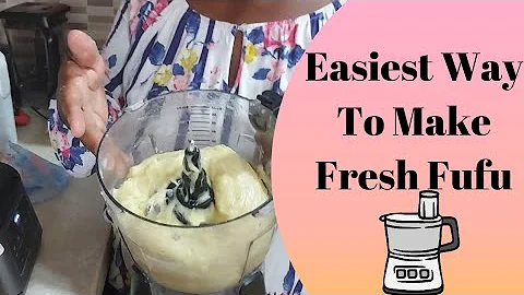 How To Make Fufu With A Food Processor | Using My Ninja Food Processor to Prepare Ghanaian Fufu