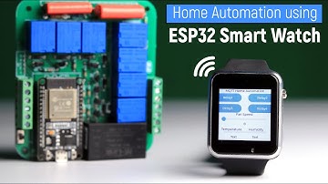 Control Home Appliances using ESP32 Watch 🔥 | T-Watch 2020 v3  | ESP32 Projects | IOT Projects